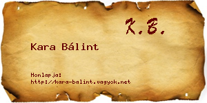 Kara Bálint névjegykártya